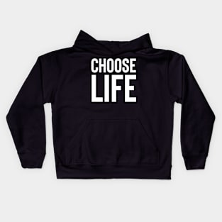 Choose Life Kids Hoodie